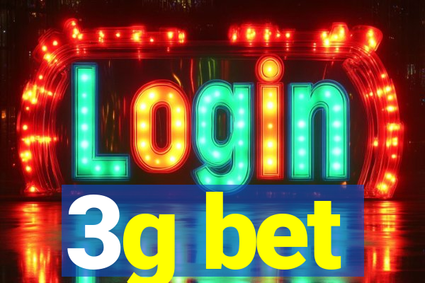 3g bet